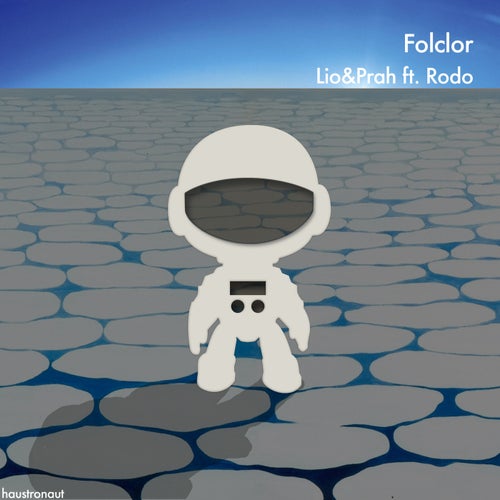 LIO & PRAH - Folclor (feat Rodo) [CAT532603]